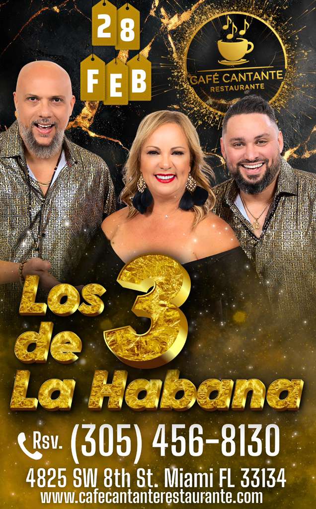 Los 3 de La Habana | 28 FEB