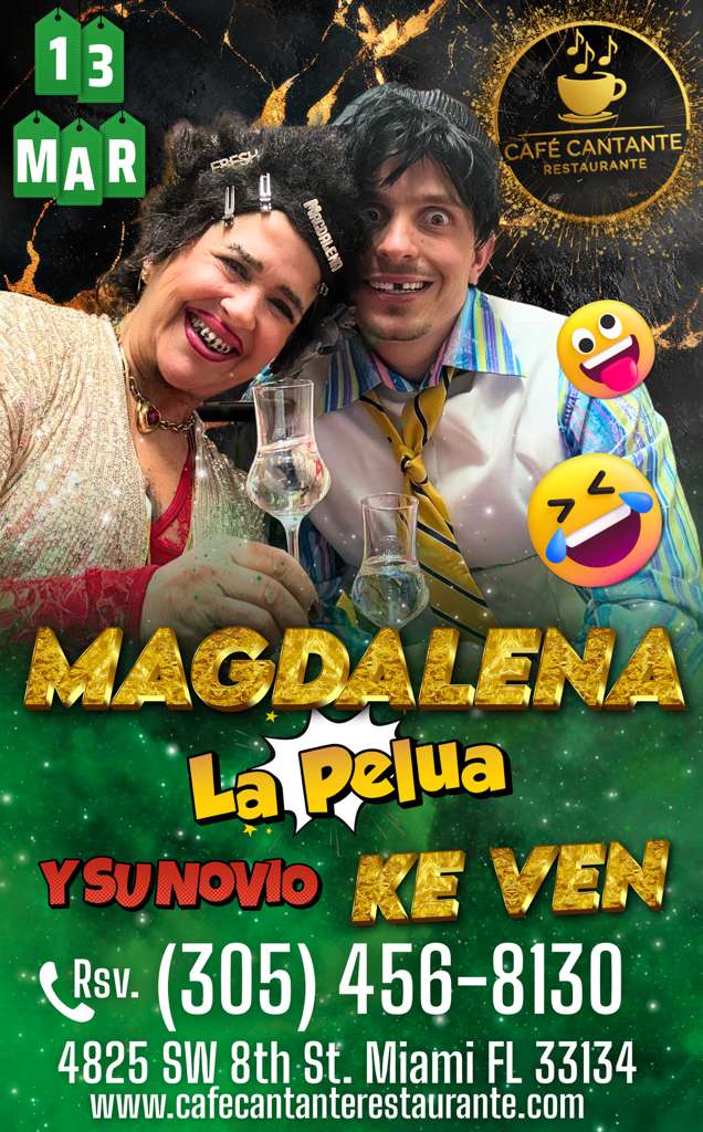 Magdalena La Pelua y su novio Ke Ven | 13 MAR