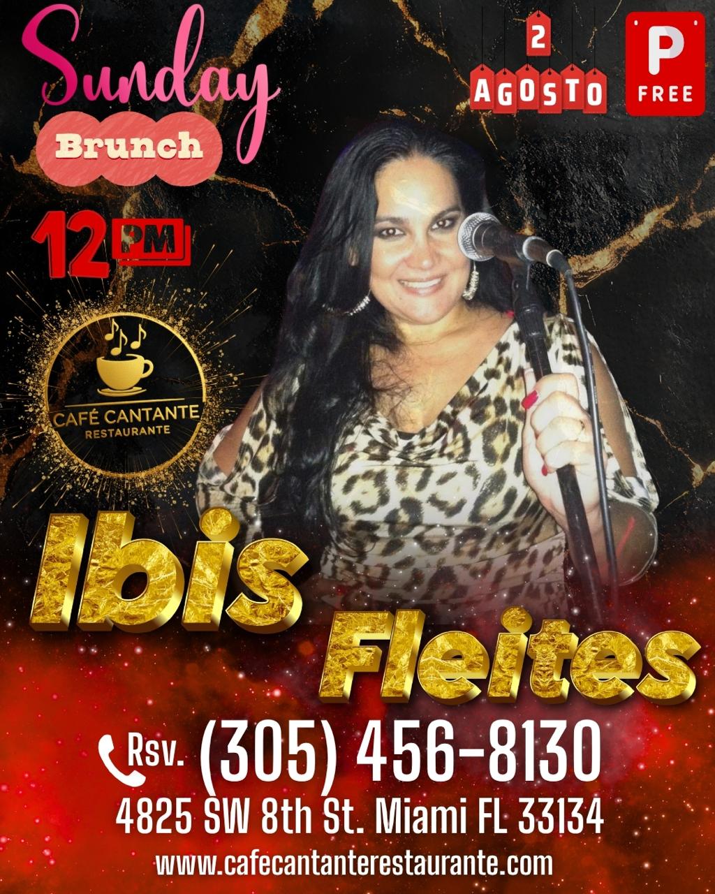 Domingo de Brunch con Ibis Fleites | 02 AGO