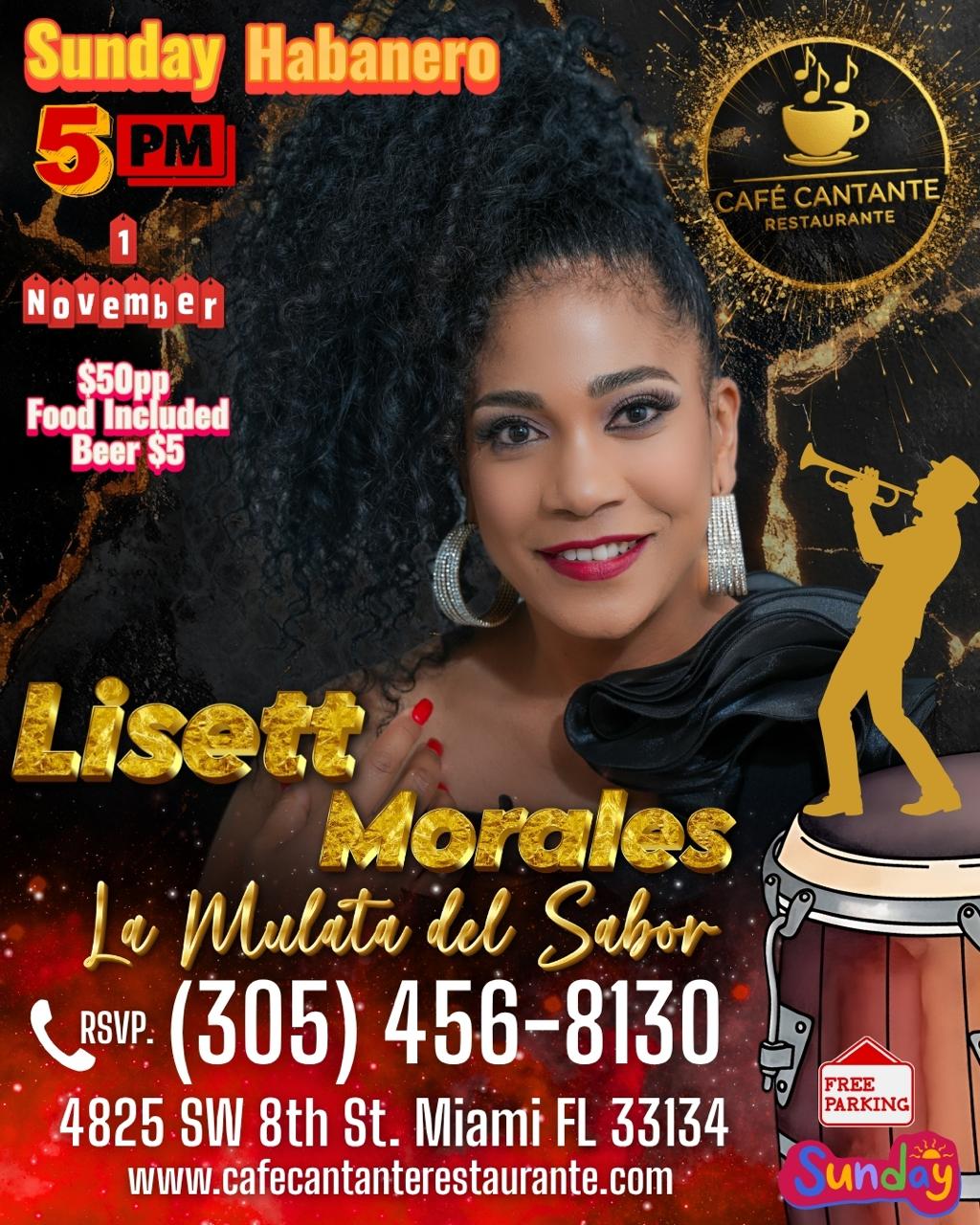 Sunday Habanero con Lisett Morales "La Mulata del Sabor" | 01 NOV | $50 p/p · Food Included