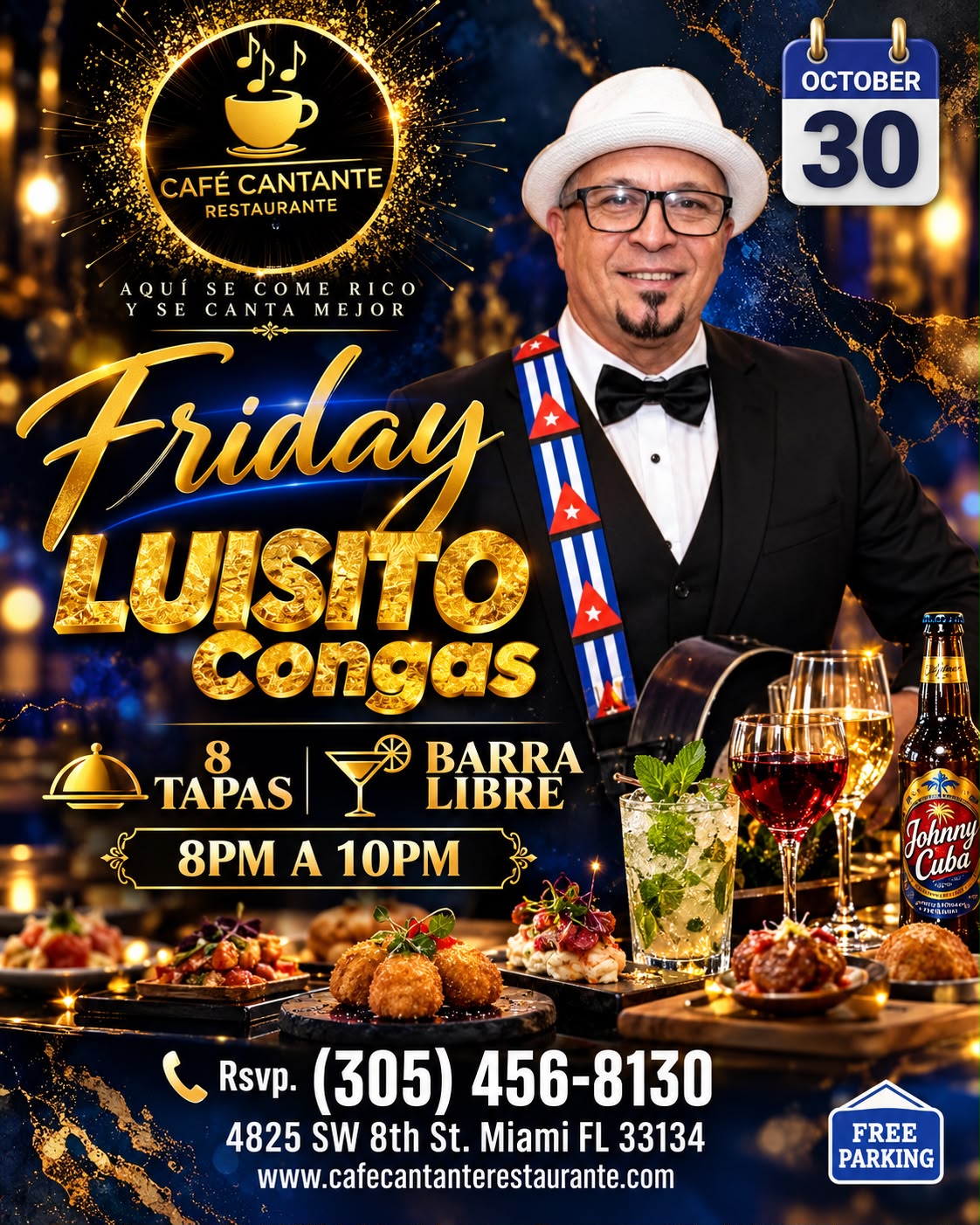 Viernes de Tapas & Open Bar con Luisito Congas | 30 OCT | No Cover