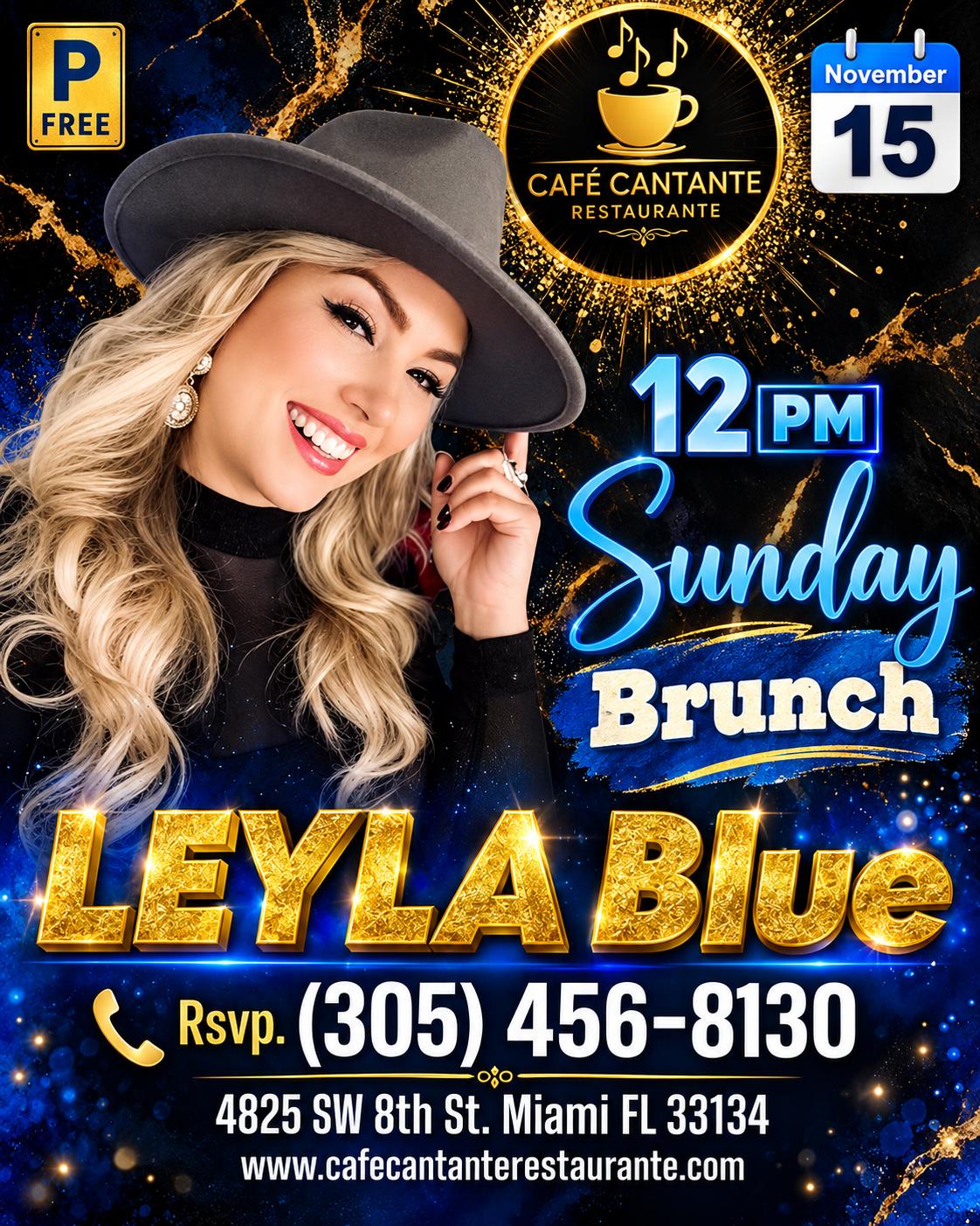 Domingo de Brunch con Leyla Blue | 15 NOV | $50 p/p · Food Included
